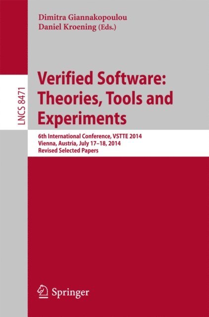Daniel Kroening, Dimitra Giannakopoulou - Verified Software: Theories, Tools and Experiments, E-bok