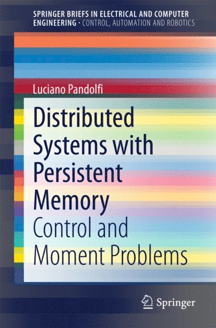Luciano Pandolfi - Distributed Systems with Persistent Memory, E-bok