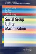 Social Group Utility Maximization
