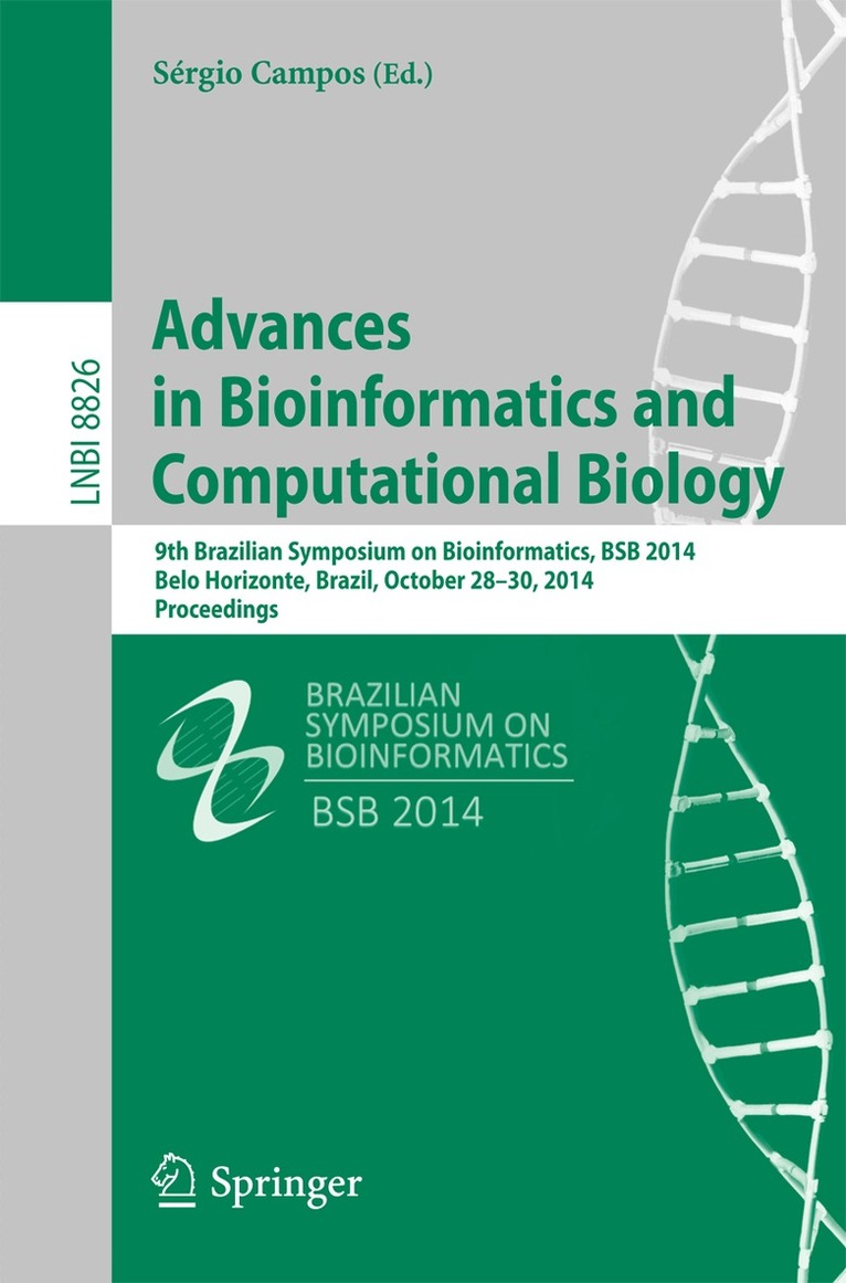 Sérgio Campos - Advances in Bioinformatics and Computational Biology, Häftad