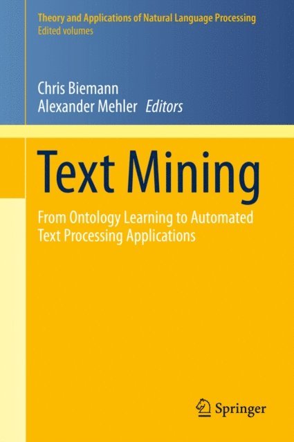 Alexander Mehler, Chris Biemann - Text Mining, E-bok