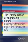 Criminalisation of Migration in Europe
