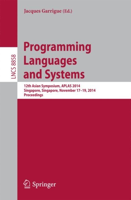 Jacques Garrigue - Programming Languages and Systems, E-bok