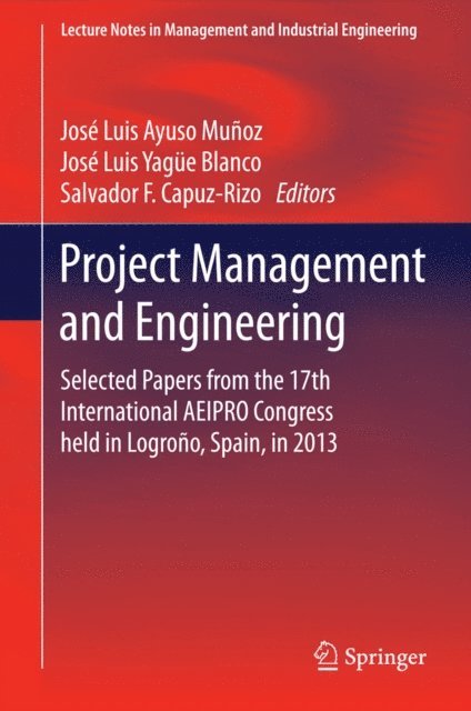 Salvador F. Capuz-Rizo, Jose Luis Yague Blanco, Jose Luis Ayuso Munoz - Project Management and Engineering, E-bok