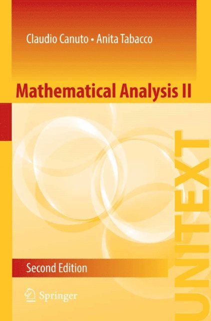 Anita Tabacco, Claudio Canuto - Mathematical Analysis II, E-bok