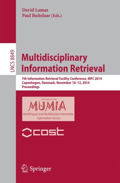 Paul Buitelaar, David Lamas - Multidisciplinary Information Retrieval, E-bok