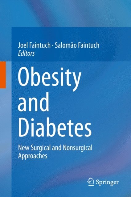 Salomao Faintuch, Joel Faintuch - Obesity and Diabetes, E-bok