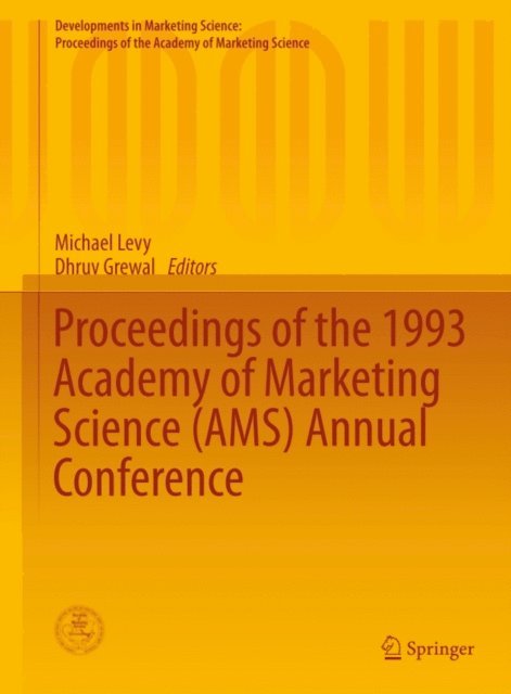 Dhruv Grewal, Michael Levy - Proceedings of the 1993 Academy of Marketing Science (AMS) Annual Conference, E-bok