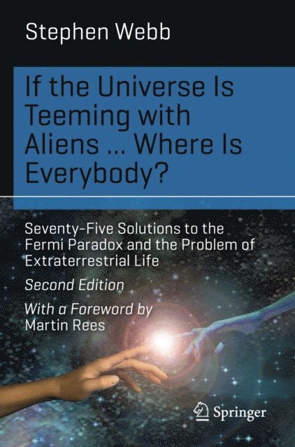 Stephen Webb - If the Universe Is Teeming with Aliens ... WHERE IS EVERYBODY?, E-bok
