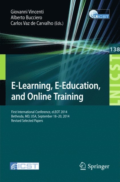 Carlos Vaz de Carvalho, Alberto Bucciero, Giovanni Vincenti - E-Learning, E-Education, and Online Training, E-bok