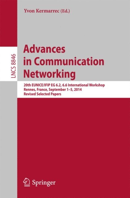 Yvon Kermarrec - Advances in Communication Networking, E-bok