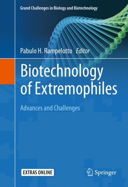 Pabulo H Rampelotto - Biotechnology of Extremophiles:, E-bok