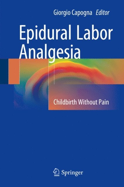 Giorgio Capogna - Epidural Labor Analgesia, E-bok