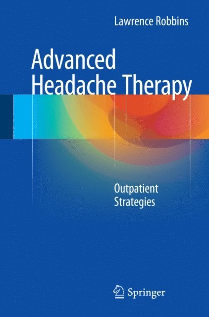 Lawrence Robbins - Advanced Headache Therapy, E-bok. Tillgänglighet: Lägg i varukorg