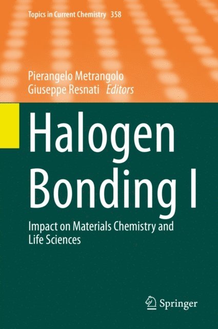 Giuseppe Resnati, Pierangelo Metrangolo - Halogen Bonding I, E-bok
