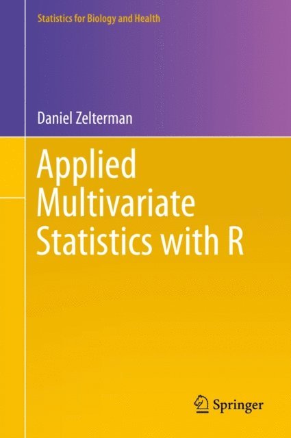 Daniel Zelterman - Applied Multivariate Statistics with R, E-bok