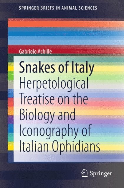 Gabriele Achille - Snakes of Italy, E-bok