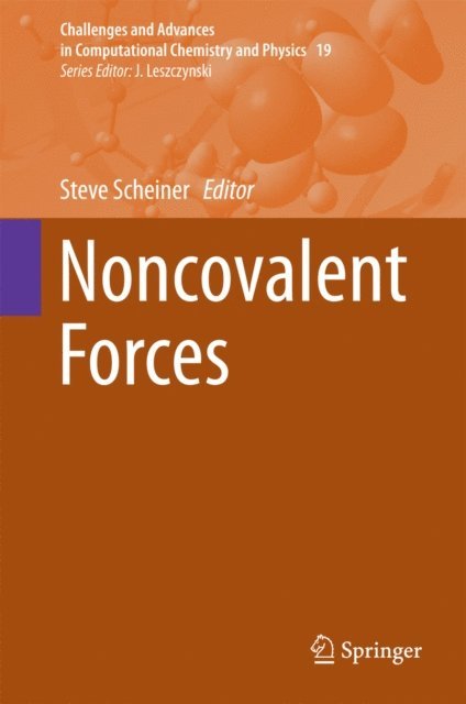 Steve Scheiner - Noncovalent Forces, E-bok