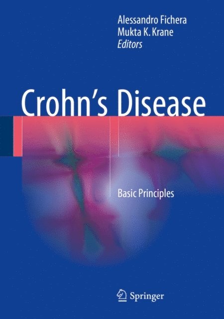 Mukta K. Krane, Alessandro Fichera - Crohn's Disease, E-bok