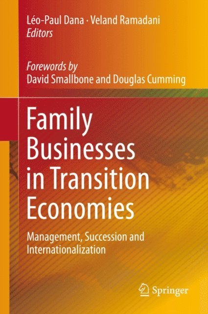 Veland Ramadani, Leo-Paul Dana - Family Businesses in Transition Economies, E-bok