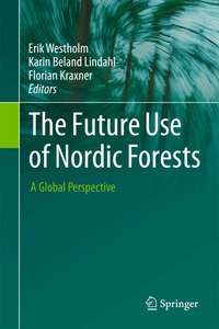 Future Use of Nordic Forests