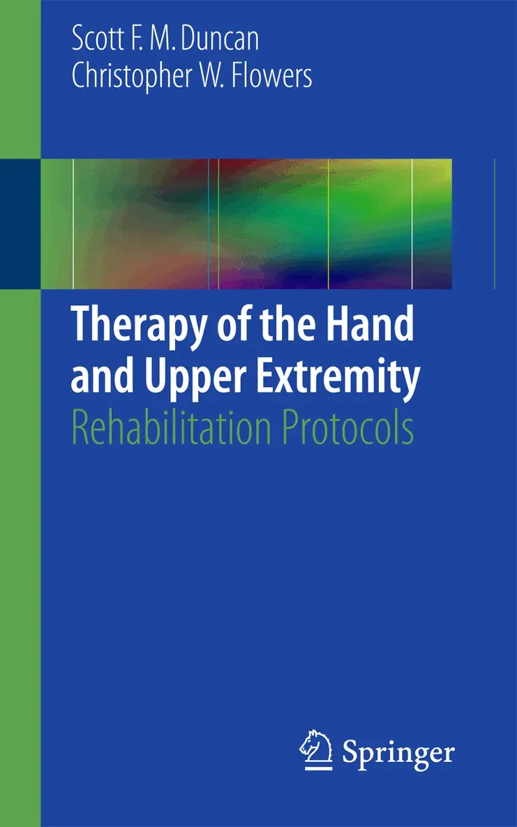 Scott F. M. Duncan, Christopher W. Flowers - Therapy of the Hand and Upper Extremity, Häftad. Tillgänglighet: Lägg i varukorg