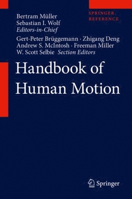 Handbook of Human Motion, E-bok