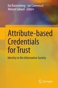 Attribute-based Credentials for Trust