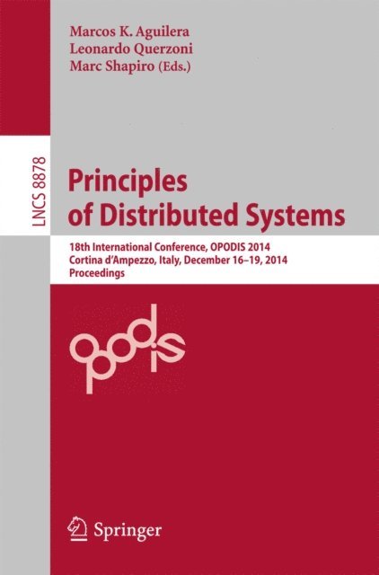Marc Shapiro, Leonardo Querzoni, Marcos K. Aguilera - Principles of Distributed Systems, E-bok