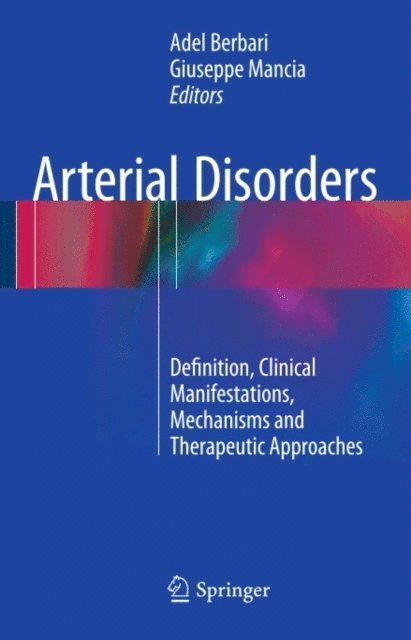 Giuseppe Mancia, Adel Berbari - Arterial Disorders, E-bok