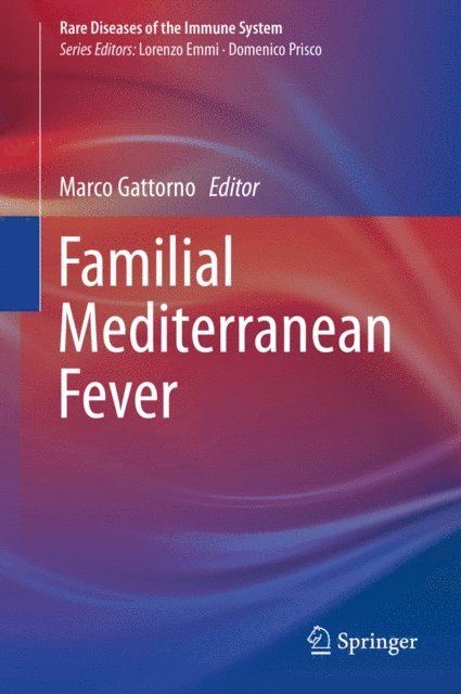 Marco Gattorno - Familial Mediterranean Fever, E-bok