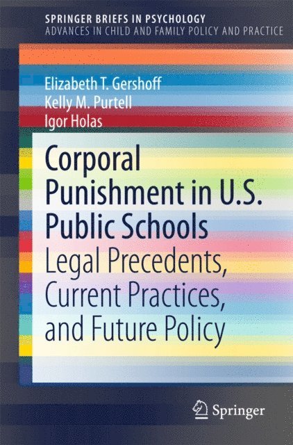 Igor Holas, Kelly M. Purtell, Elizabeth T. Gershoff - Corporal Punishment in U.S. Public Schools, E-bok
