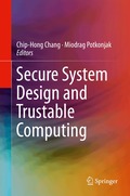 Secure System Design and Trustable Computing