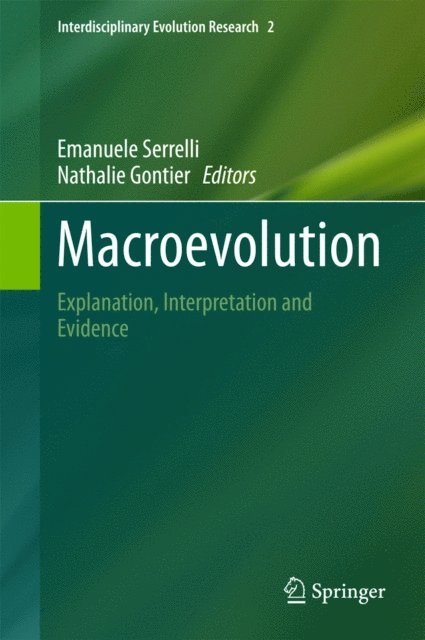 Nathalie Gontier, Emanuele Serrelli - Macroevolution, E-bok