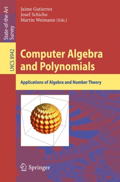 Martin Weimann, Josef Schicho, Jaime Gutierrez - Computer Algebra and Polynomials, E-bok