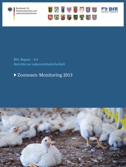 BVL - Berichte zur Lebensmittelsicherheit 2013, E-bok