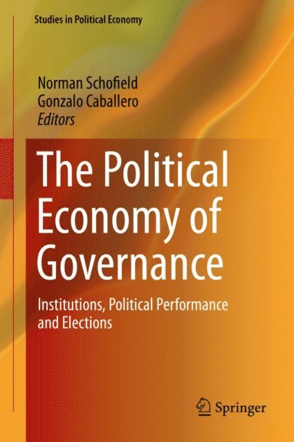 Gonzalo Caballero, Norman Schofield - Political Economy of Governance, E-bok