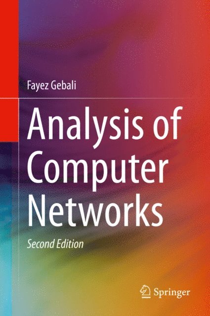 Fayez Gebali - Analysis of Computer Networks, E-bok