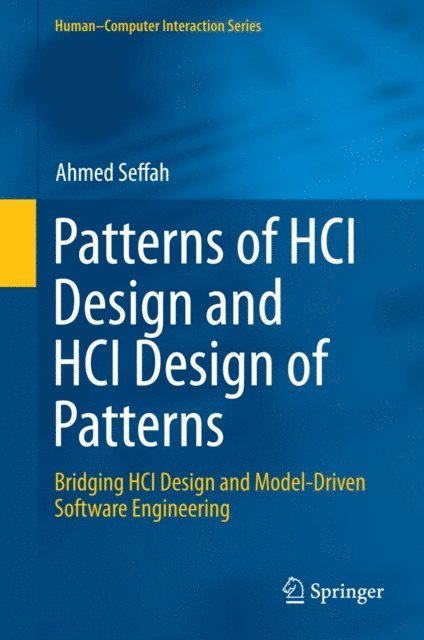 Ahmed Seffah - Patterns of HCI Design and HCI Design of Patterns, E-bok