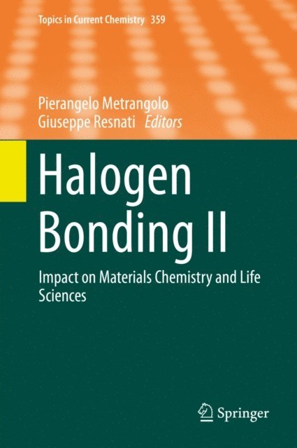 Giuseppe Resnati, Pierangelo Metrangolo - Halogen Bonding II, E-bok