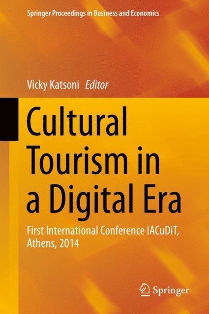 Vicky Katsoni - Cultural Tourism in a Digital Era, E-bok