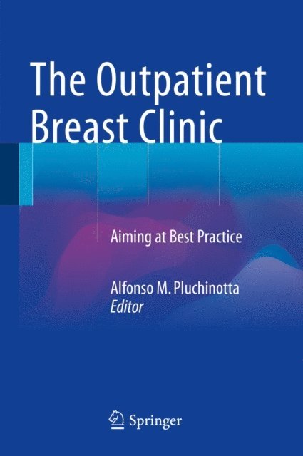 Alfonso M. Pluchinotta - Outpatient Breast Clinic, E-bok. Tillgänglighet: Lägg i varukorg