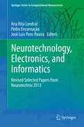 Neurotechnology, Electronics, and Informatics