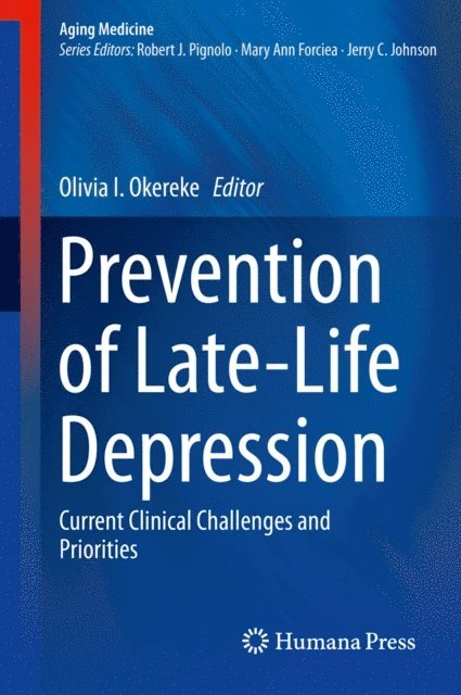 Olivia I. Okereke - Prevention of Late-Life Depression, E-bok