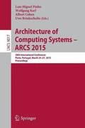 Architecture of Computing Systems  ARCS 2015