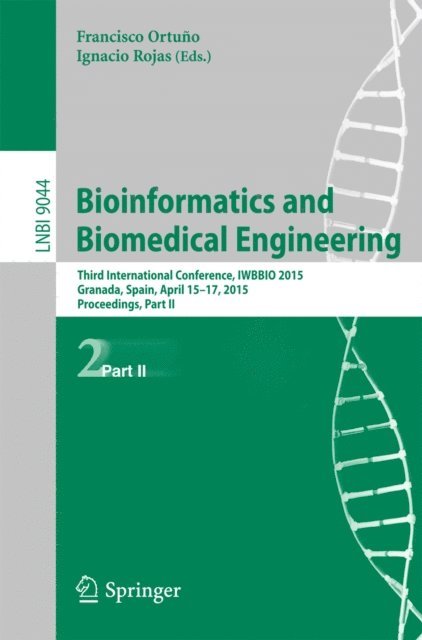 Ignacio Rojas, Francisco Ortuno - Bioinformatics and Biomedical Engineering, E-bok