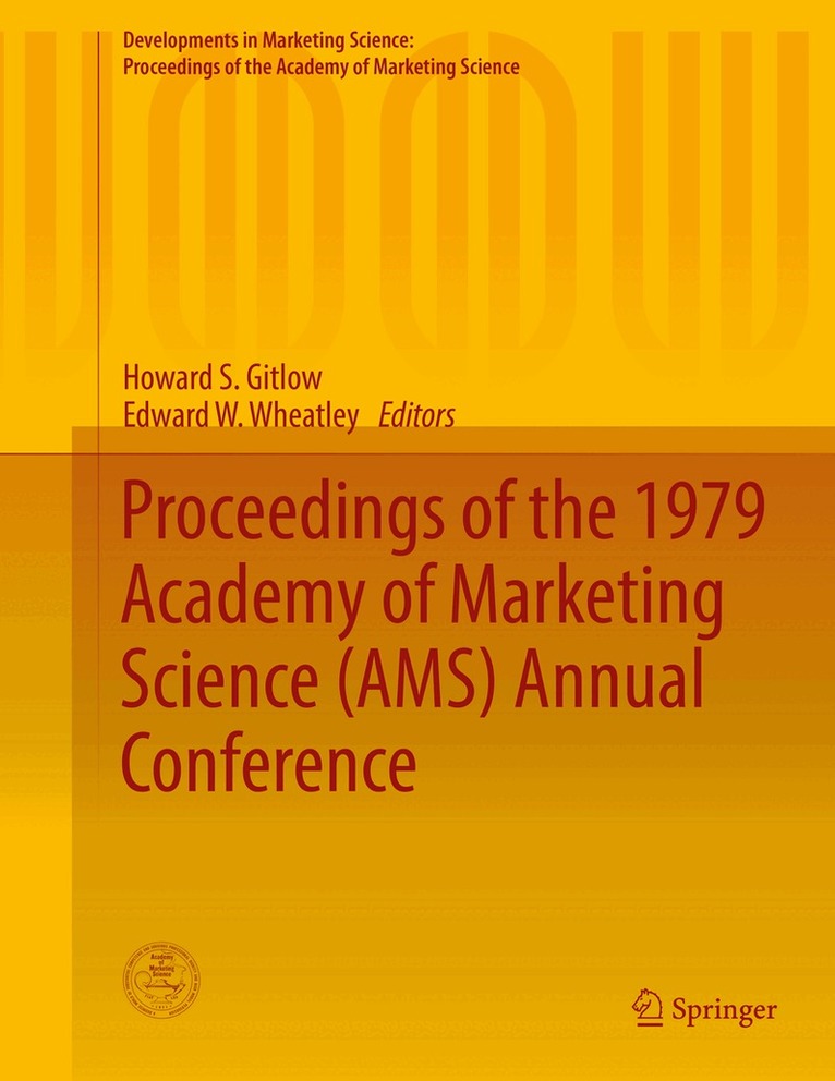 Howard S. Gitlow, Edward W. Wheatley - Proceedings of the 1979 Academy of Marketing Science (AMS) Annual Conference, Inbunden. Tillgänglighet: Lägg i varukorg