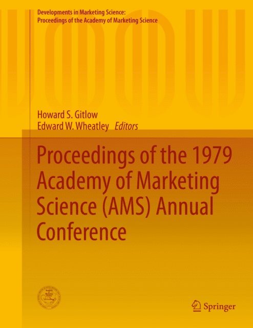 Edward W. Wheatley, Howard S. Gitlow - Proceedings of the 1979 Academy of Marketing Science (AMS) Annual Conference, E-bok. Tillgänglighet: Lägg i varukorg