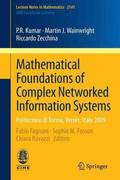 Mathematical Foundations of Complex Networked Information Systems
