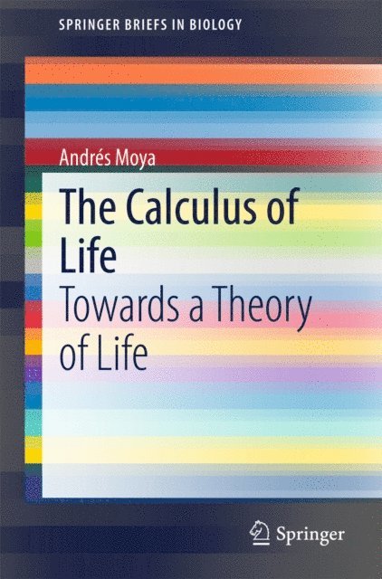 Andres Moya - Calculus of Life, E-bok